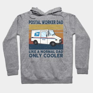 Postal Worker Dad Hoodie